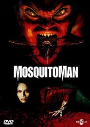 Mansquito - movie with Jay Benedict.
