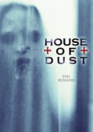 House of Dust - movie with Holland Roden.