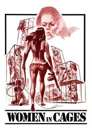 Women in Cages is the best movie in Djudi Braun filmography.