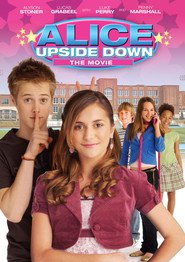 Alice Upside Down is the best movie in Parker MakKenna Pozi filmography.