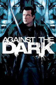 Against the Dark - movie with Keith David.