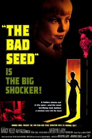 The Bad Seed is the best movie in Nancy Kelly filmography.