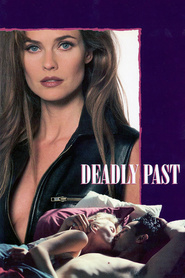 Deadly Past - movie with Mark Dacascos.