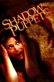 Shadow Puppets - movie with Natasha Alam.