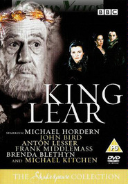 King Lear - movie with John Shrapnel.