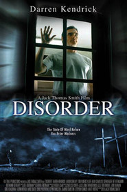 Disorder is the best movie in Lauren Seikaly filmography.