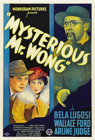 The Mysterious Mr. Wong - movie with Bela Lugosi.