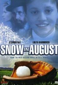 Snow in August - movie with Tony Calabretta.