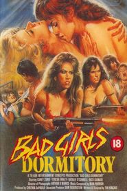Film Bad Girls Dormitory.