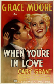 When You're in Love - movie with Cary Grant.