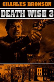 Death Wish 3 - movie with Charles Bronson.