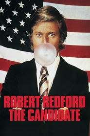 The Candidate - movie with Robert Redford.