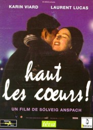 Haut les coeurs! - movie with Laurent Lucas.