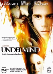 Undermind - movie with Sam Trammell.