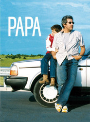 Papa is the best movie in Martin Combes filmography.