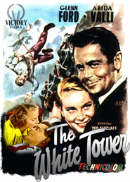 The White Tower - movie with Oskar Homolka.