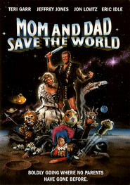 Mom and Dad Save the World - movie with Wallace Shawn.