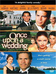 Film Once Upon a Wedding.