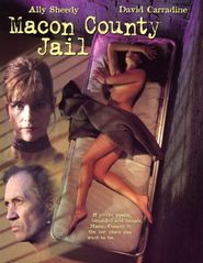 Macon County Jail - movie with Mark Pellegrino.