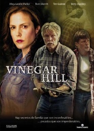 Vinegar Hill - movie with Tim Guinee.