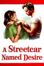 A Streetcar Named Desire - movie with Marlon Brando.