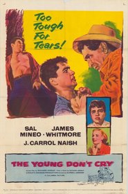 The Young Don't Cry - movie with James Whitmore.
