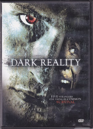 Dark Reality is the best movie in Carol Axler Turner filmography.