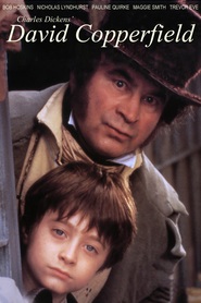 David Copperfield - movie with Maggie Smith.