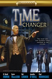 Time Changer is the best movie in John Valdetero filmography.