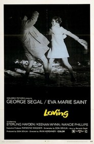 Loving - movie with George Segal.