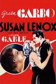 Susan Lenox - movie with Clark Gable.
