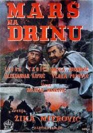 Mars na Drinu is the best movie in Vladimir Popovic filmography.