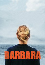 Barbara - movie with Peter Weiss.