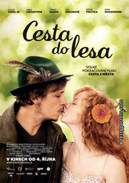 Cesta do lesa - movie with Tomas Hanak.