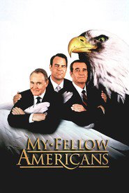 My Fellow Americans - movie with James Garner.