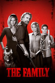 The Family - movie with Michelle Pfeiffer.
