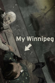 My Winnipeg - movie with Amy Stewart.