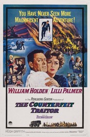 The Counterfeit Traitor - movie with William Holden.