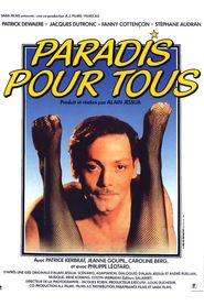 Paradis pour tous - movie with Stephane Audran.