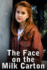 The Face on the Milk Carton is the best movie in Caroline Perreyclear filmography.