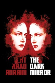 The Dark Mirror - movie with Lew Ayres.