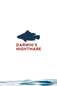Darwin's Nightmare is the best movie in Sergey Samarets filmography.