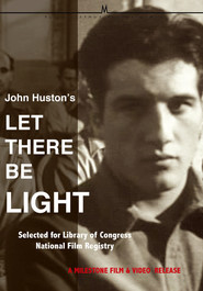 Let There Be Light - movie with Walter Huston.