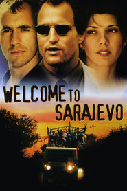 Welcome to Sarajevo - movie with Marisa Tomei.