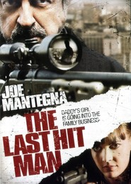 The Last Hit Man - movie with Joe Mantegna.