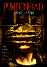 Pumpkinhead: Ashes to Ashes - movie with Lance Henriksen.