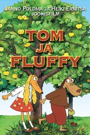 Animation movie Tom ja Fluffy.