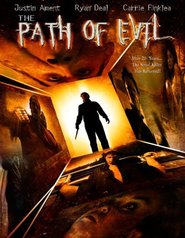Film The Path of Evil.
