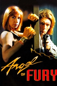 Angel of Fury - movie with Cynthia Rothrock.