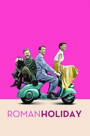 Roman Holiday - movie with Gregory Peck.